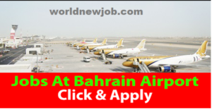 Bahrain airport job vacancy for freshers