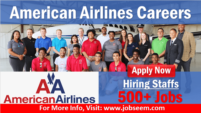 American Airlines Careers Job Vacancy Openings Apply Now