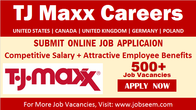 TJ Maxx Careers and Job Openings New TJX Jobs Vacancy and Staff Recruitment